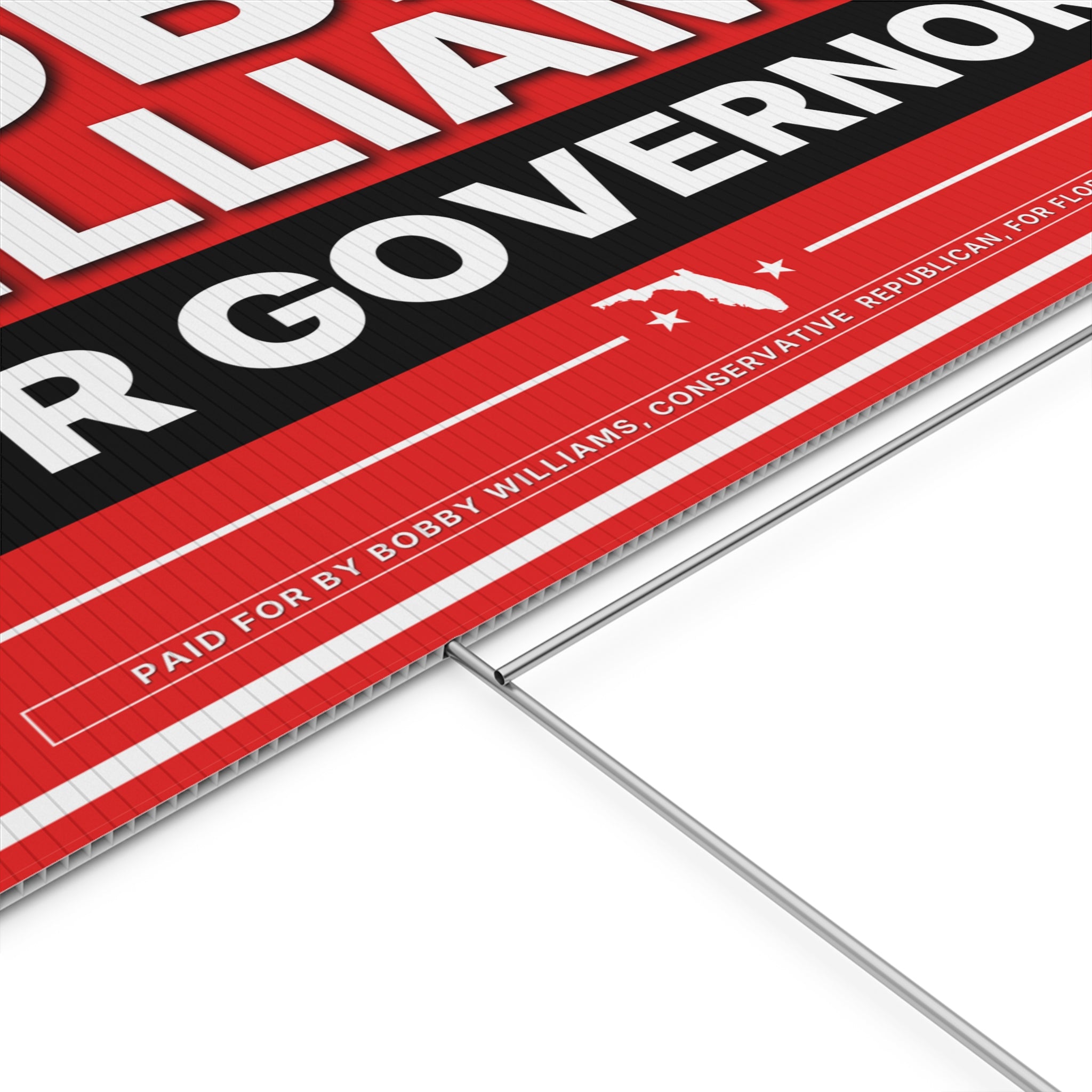 Bobby Williams for Governor Plastic Yard Sign — Campaign Lawn Sign
