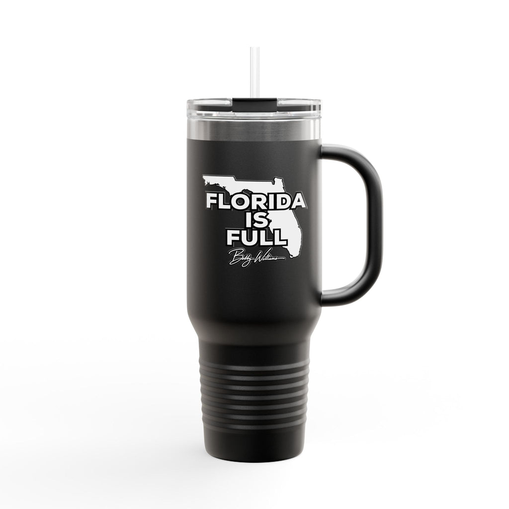 40oz Insulated Travel Mug — "Florida is Full"