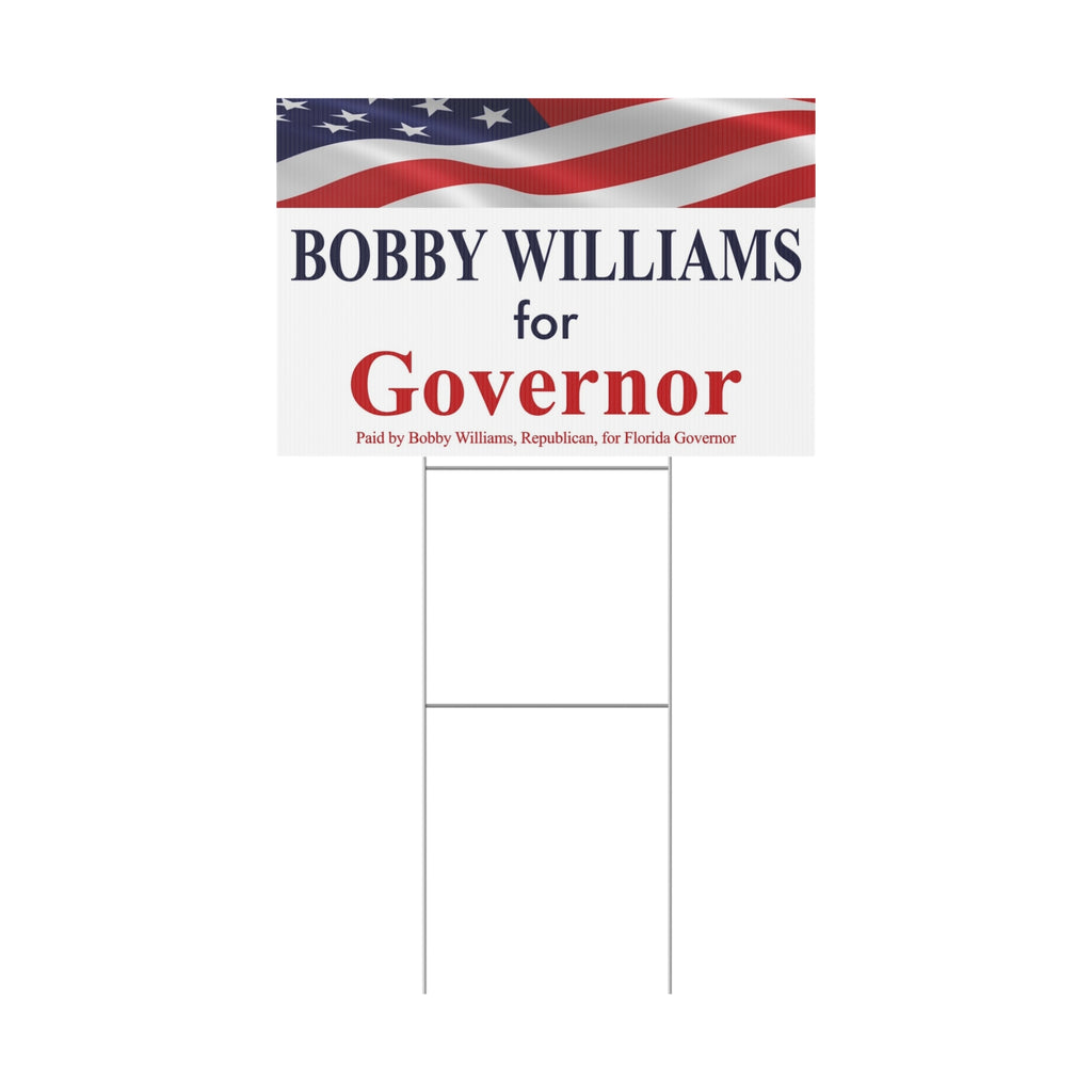 Bobby Williams for Governor Plastic Yard Sign — Patriotic Campaign Lawn Sign