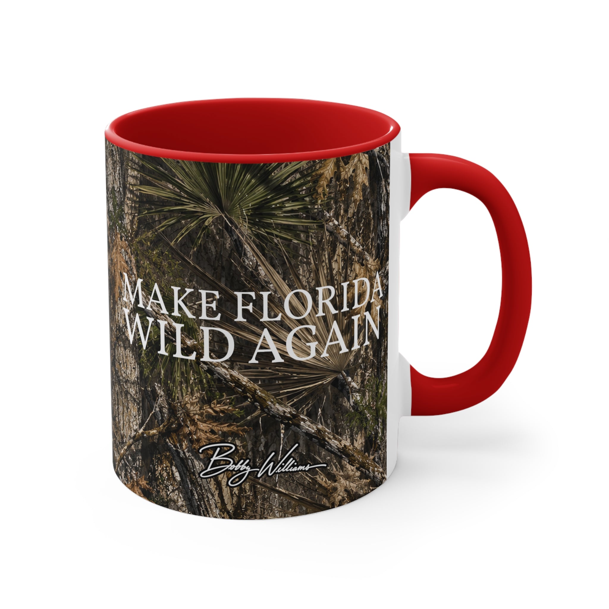"Make Florida Wild Again" Bobby Williams Mug