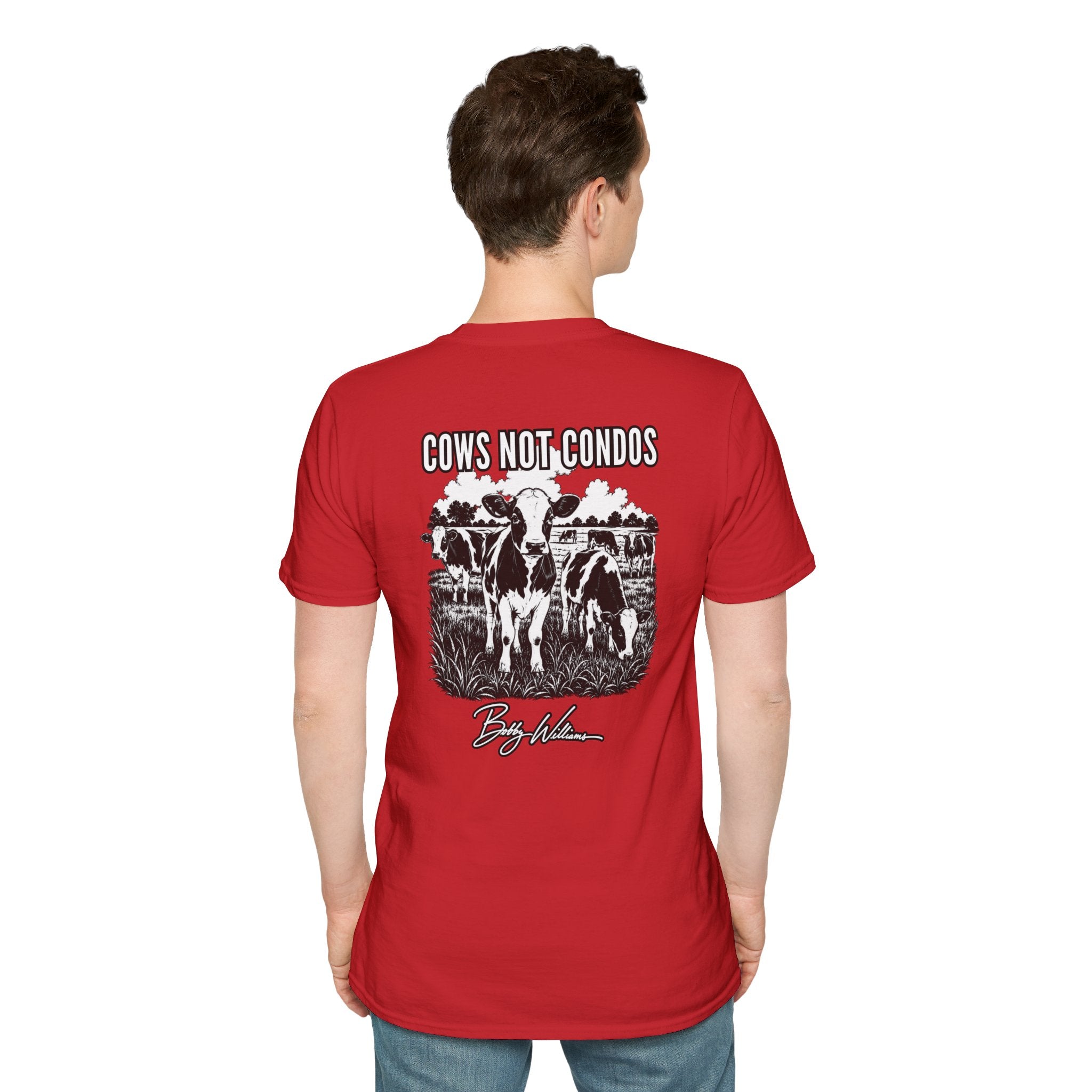 Bobby Williams T‑Shirt — "Cows Not Condos"