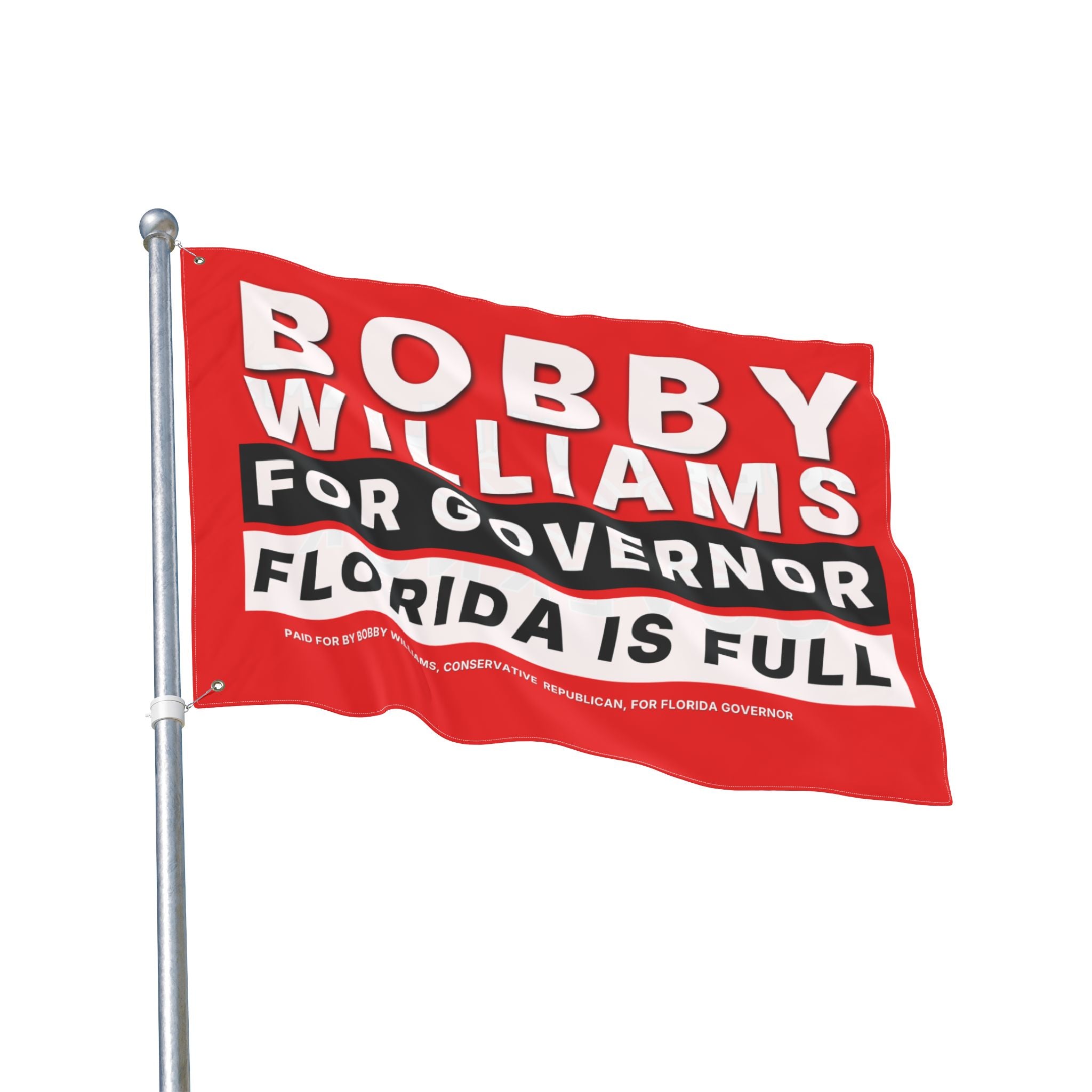 "Bobby For Florida Governor" Campaign Flag