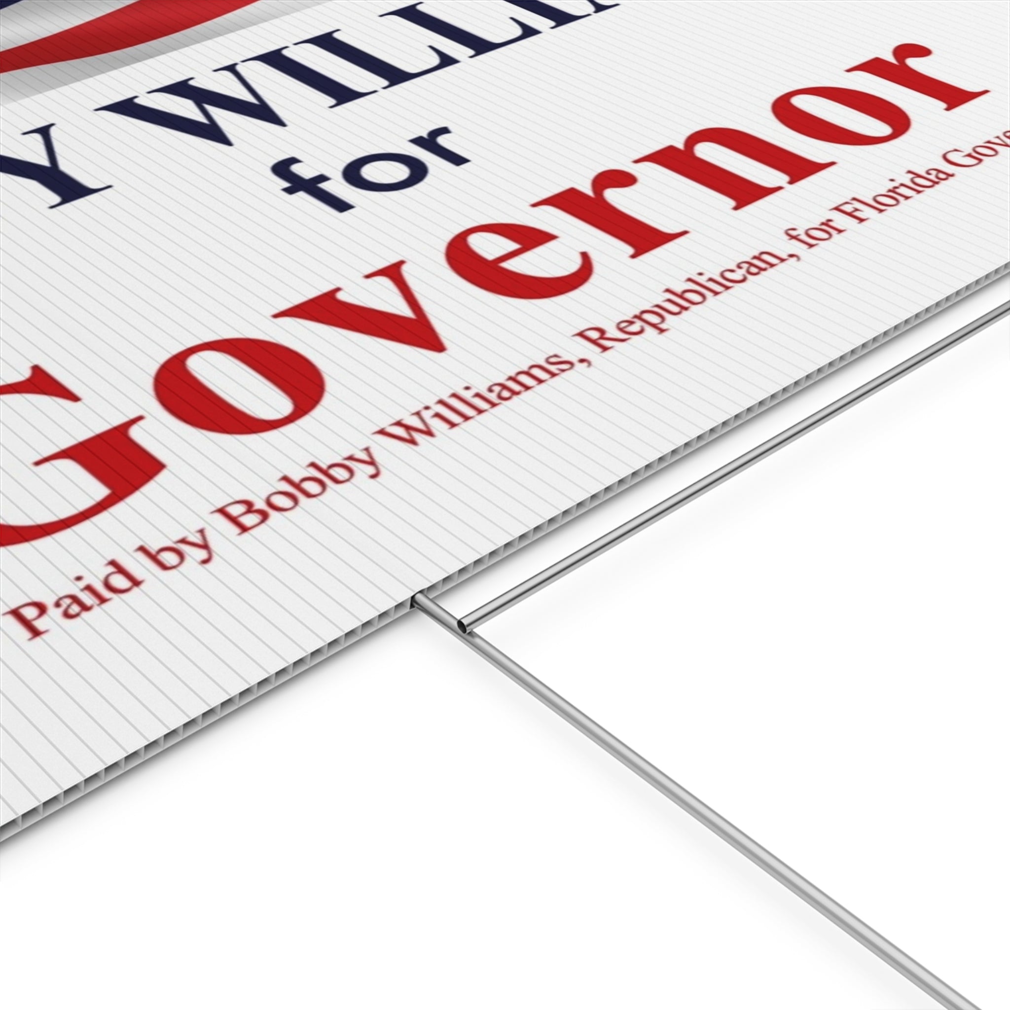 Bobby Williams for Governor Plastic Yard Sign — Patriotic Campaign Lawn Sign