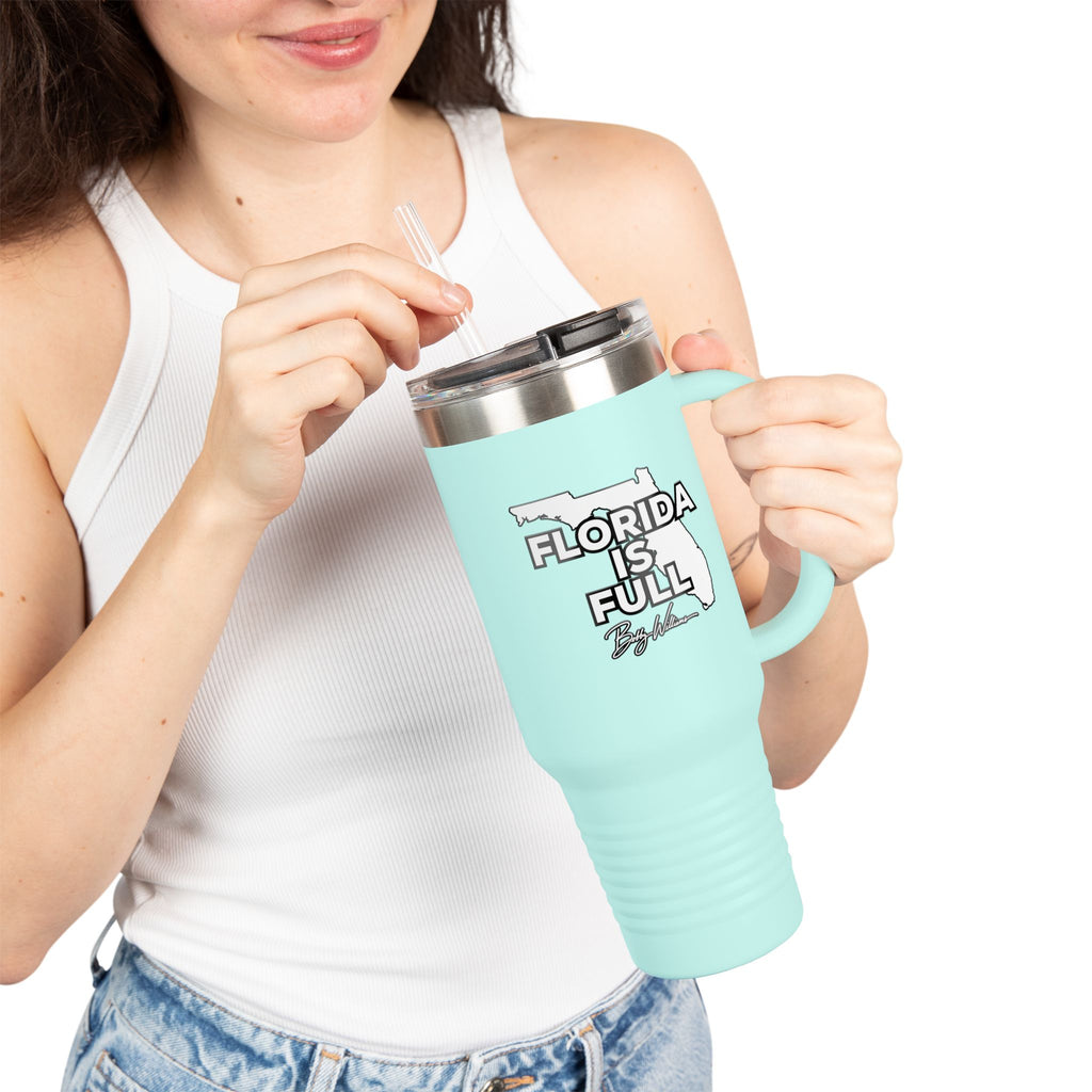 40oz Insulated Travel Mug — "Florida is Full"