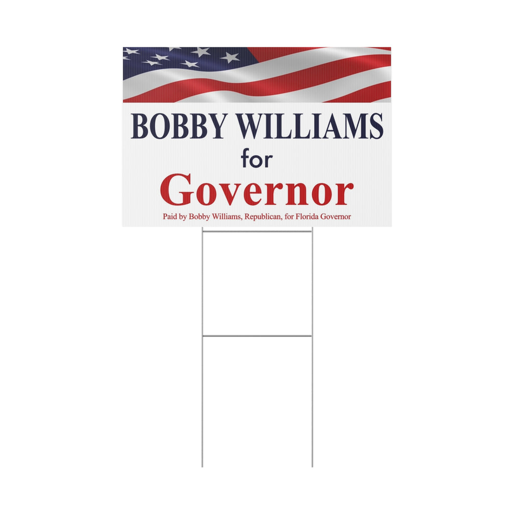 Bobby Williams for Governor Plastic Yard Sign — Patriotic Campaign Lawn Sign