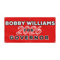 Campaign Banner — 'Bobby Williams for Governor 2026' Matte Sign