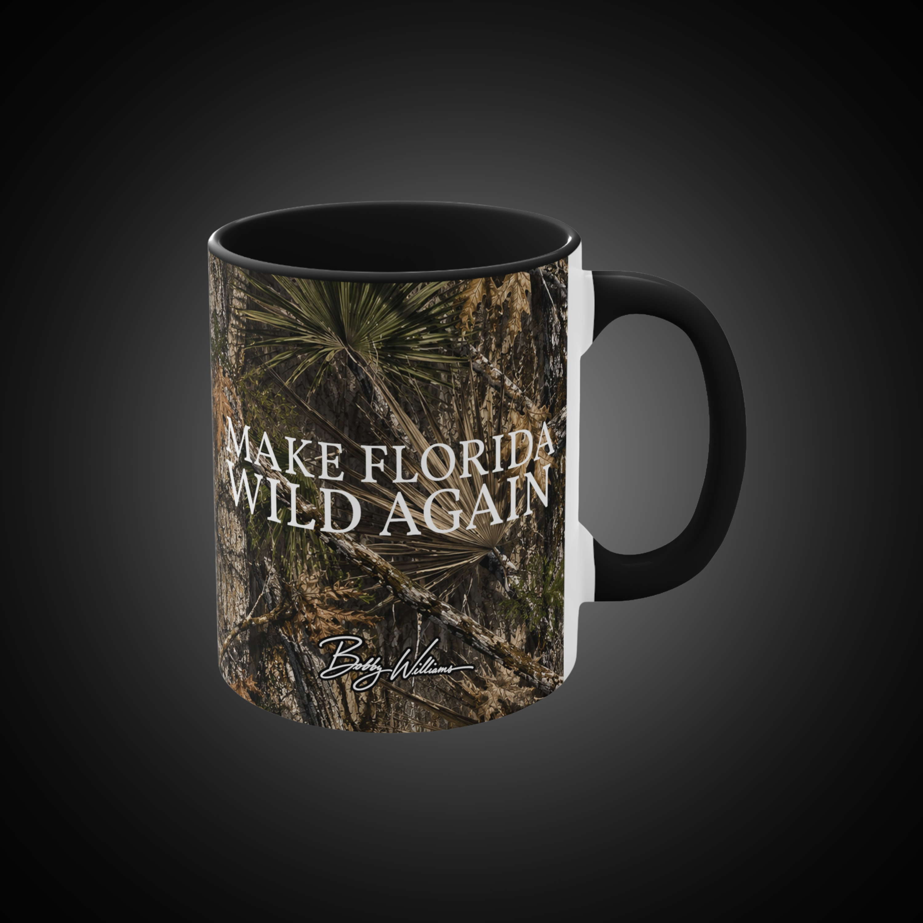 Camo Accent Mug — "Make It Wild" Bobby Williams