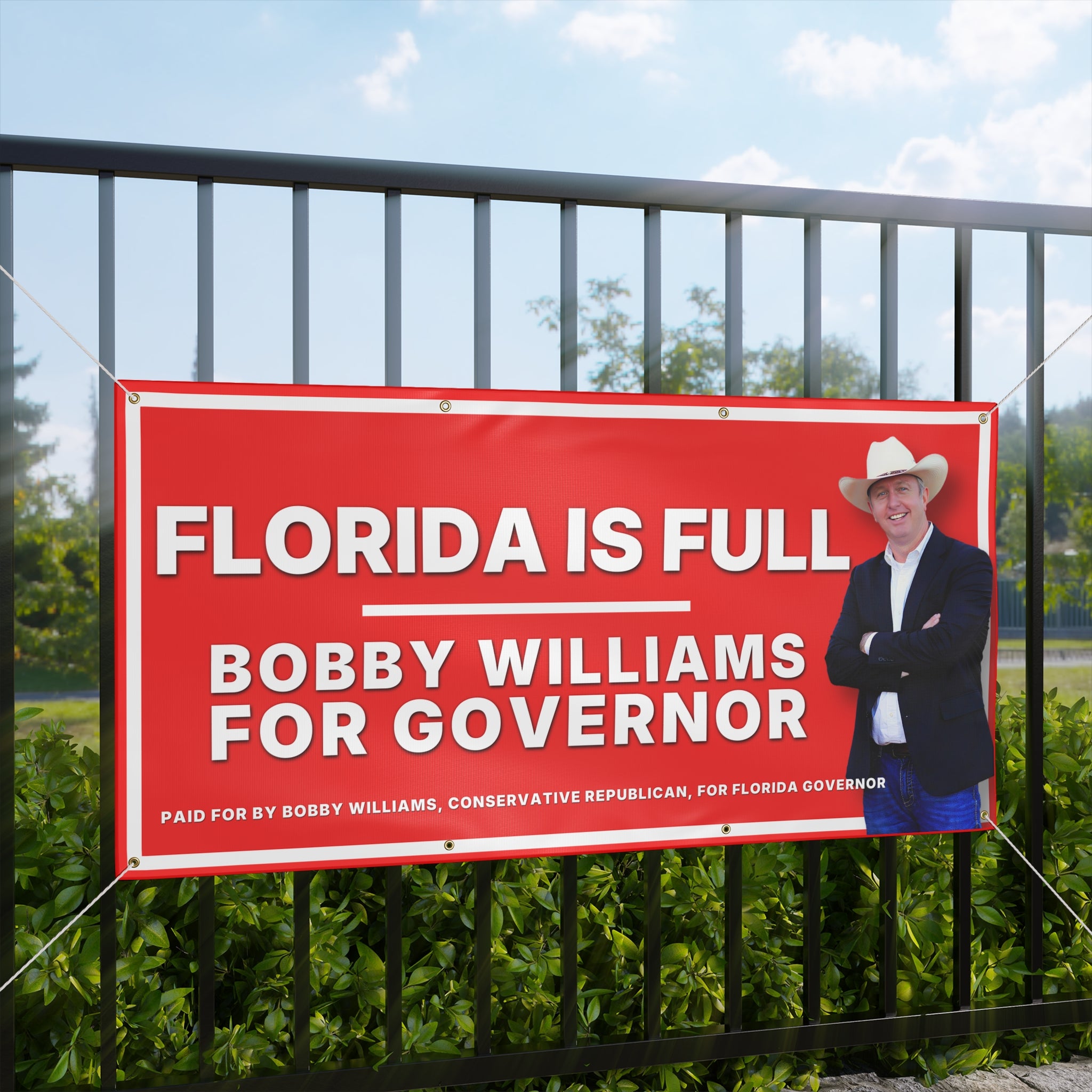 Campaign Banner — 'Florida Is Full' Matte Sign