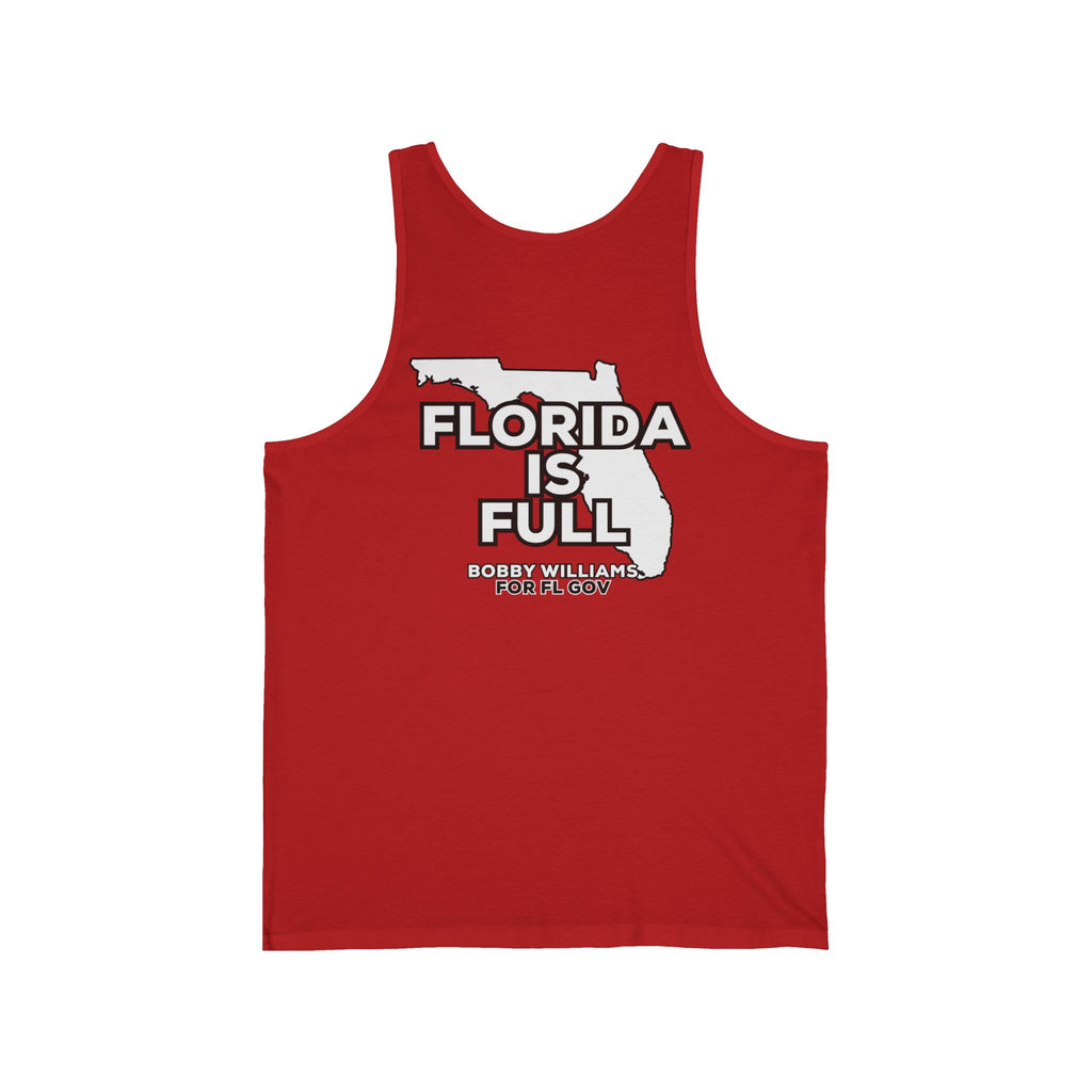Bobby for Governor Unisex Jersey Tank — "Florida is Full"