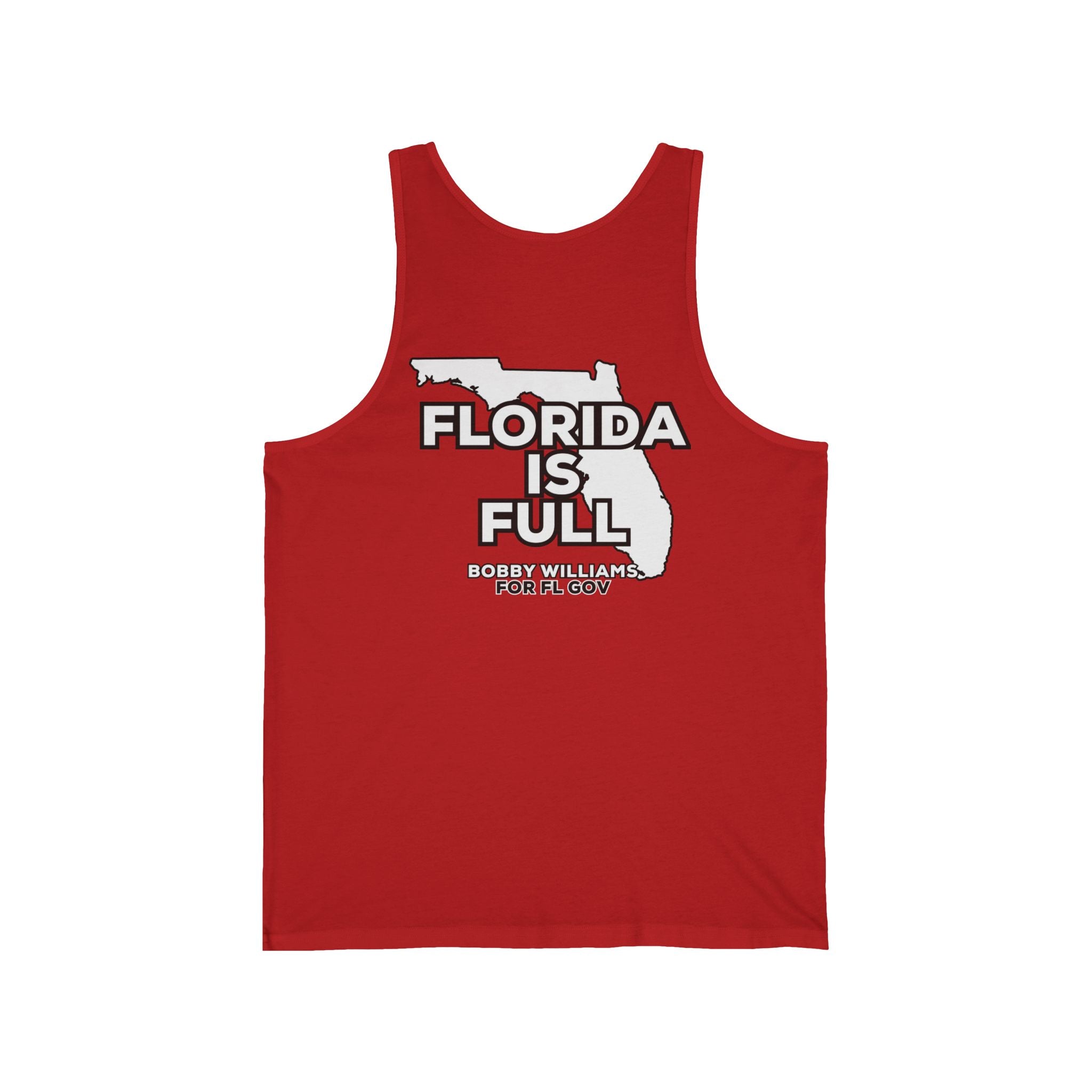 Bobby for Governor Unisex Jersey Tank — "Florida is Full"